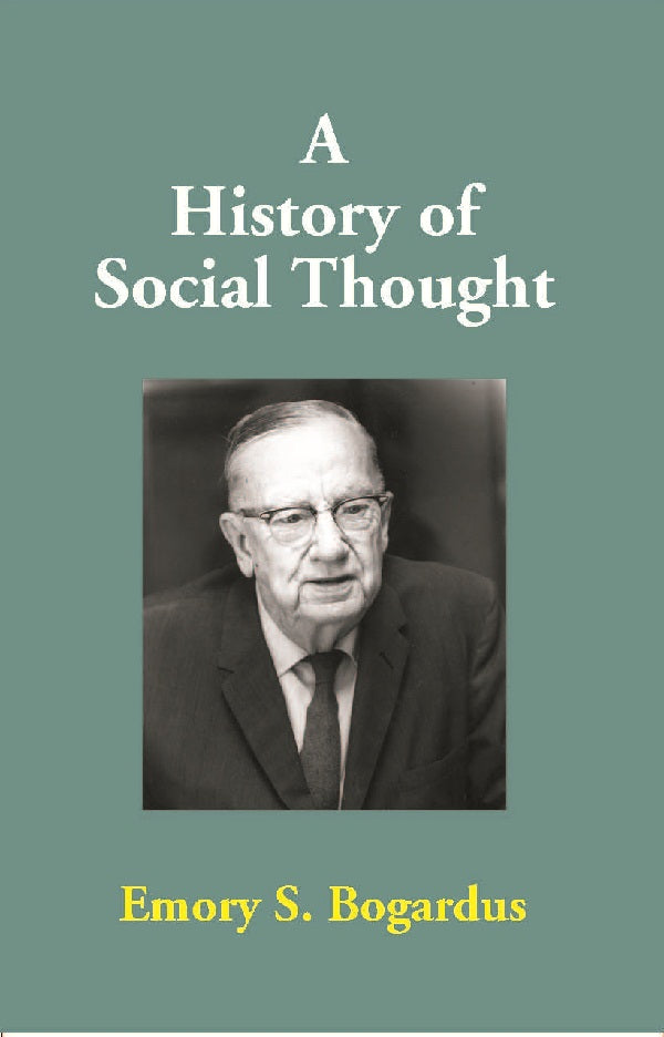 A History of Social Thought - Gyan Books
