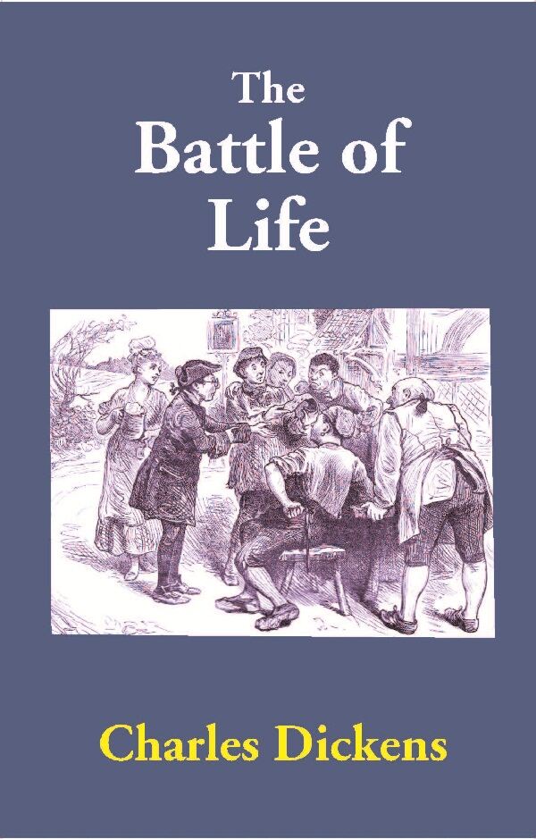 The Battle of Life - Gyan Books
