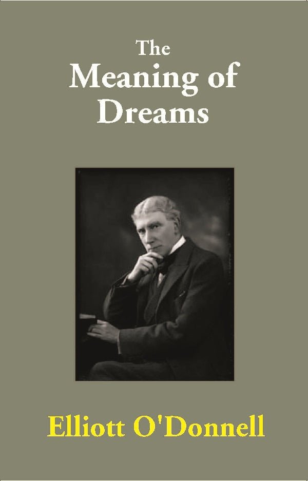 The Meaning of Dreams - Gyan Books