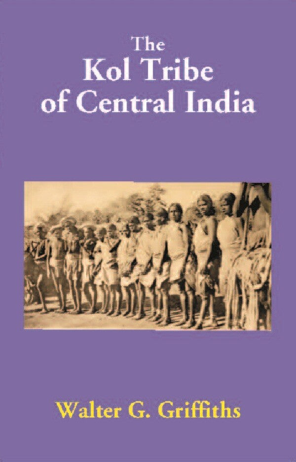 The Kol Tribe of Central India - Gyan Books