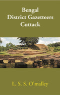 Bengal District Gazetteers: Cuttack 14th - Gyan Books