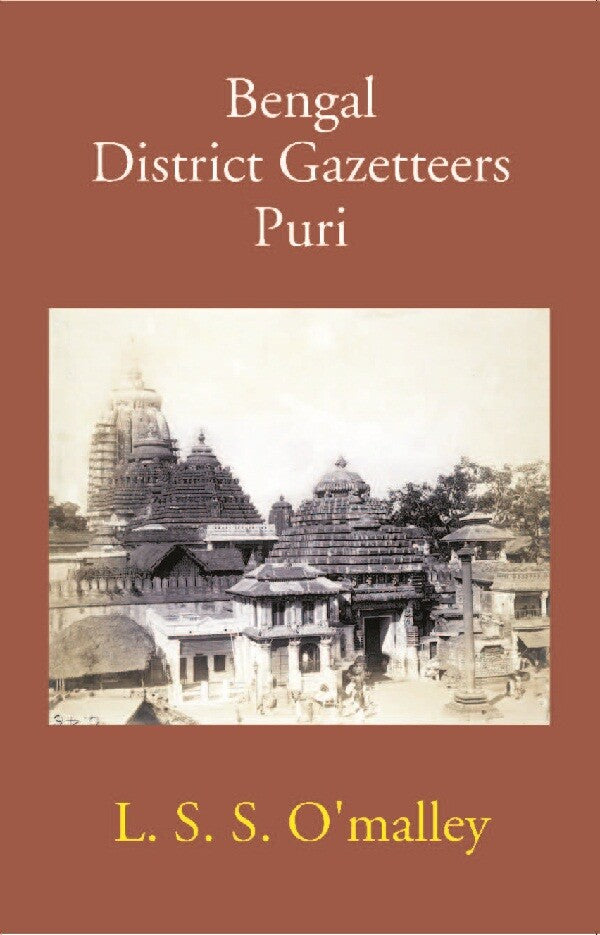 Bengal District Gazetteers: Puri 40th - Gyan Books