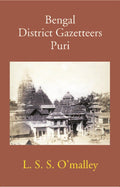Bengal District Gazetteers: Puri 40th - Gyan Books