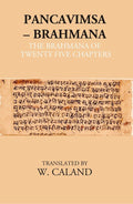 Pancavimsa – Brahmana: The Brahmana Of Twenty Five Chapters - Gyan Books
