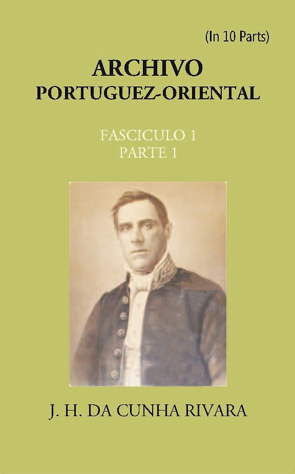 Archivo Portuguez-Oriental FASCICULO 1, Part E 1 - Gyan Books