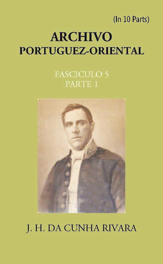 Archivo Portuguez-Oriental FASCICULO 5, Part E 1 - Gyan Books