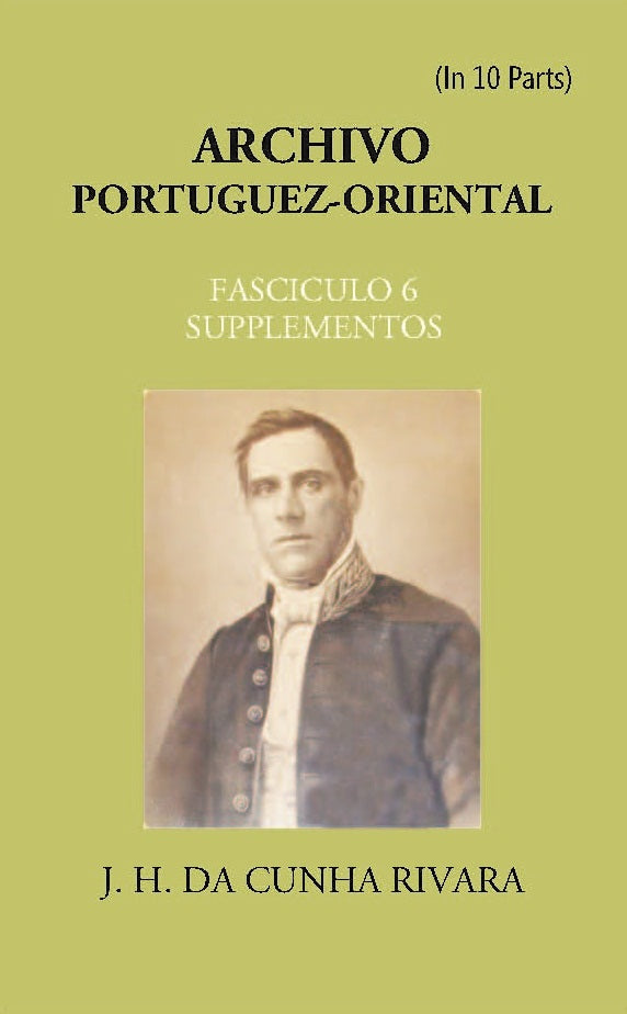 Archivo Portuguez-Oriental FASCICULO 6, SUPPLEMENTOS - Gyan Books