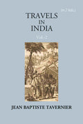 Travels In India By Jean Baptiste Tavernier Vol. 2nd - Gyan Books