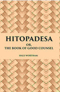 Hitopadesa Or, The Book Of Good Counsel - Gyan Books