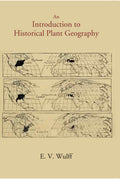 An Introduction To Historical Plant Geography - Gyan Books