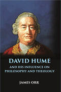 DAVID HUME and His Influence on Philosophy and Theology - Gyan Books