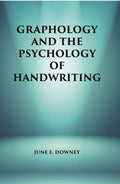 Graphology and the Psychology of Handwriting - Gyan Books
