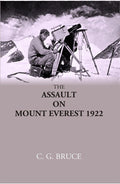 The Assault On Mount Everest 1922 - Gyan Books
