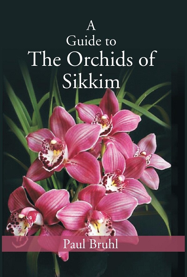 A Guide to The Orchids of Sikkim - Gyan Books