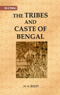 THE TRIBES AND CASTES OF BENGAL Vol. 2nd - Gyan Books