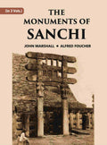 THE MONUMENTS OF SANCHI Vol. 1st - Gyan Books