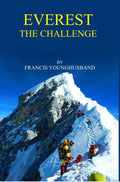 Everest: The Challenge - Gyan Books
