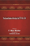 The Sacred books of the East 50 vols set - Gyan Books