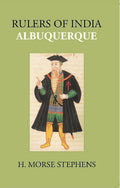 Rulers Of India Albuquerque - Gyan Books