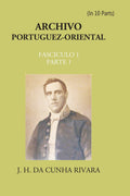 Archivo Portuguez-Oriental 6 FASCICULOS EM 10 Partes - Gyan Books