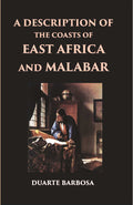 A Description Of The Coasts Of East Africa And Malabar In The Beginning Of The Sixteenth Century - Gyan Books