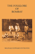 The Folklore Of Bombay - Gyan Books
