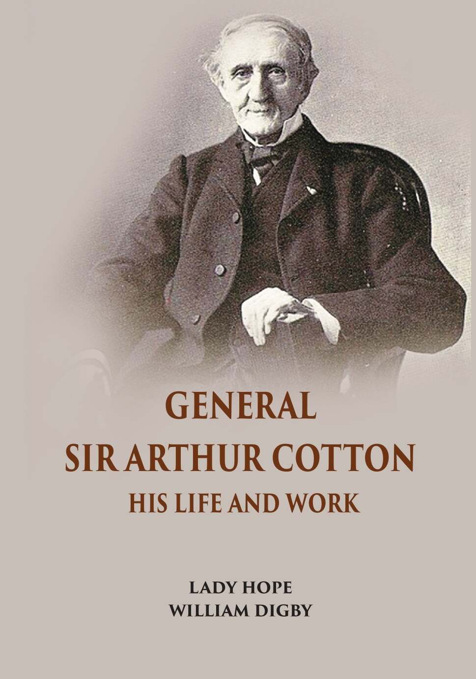 General Sir Arthur Cotton His Life And Work - Gyan Books