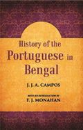 History Of The Portuguese In Bengal - Gyan Books