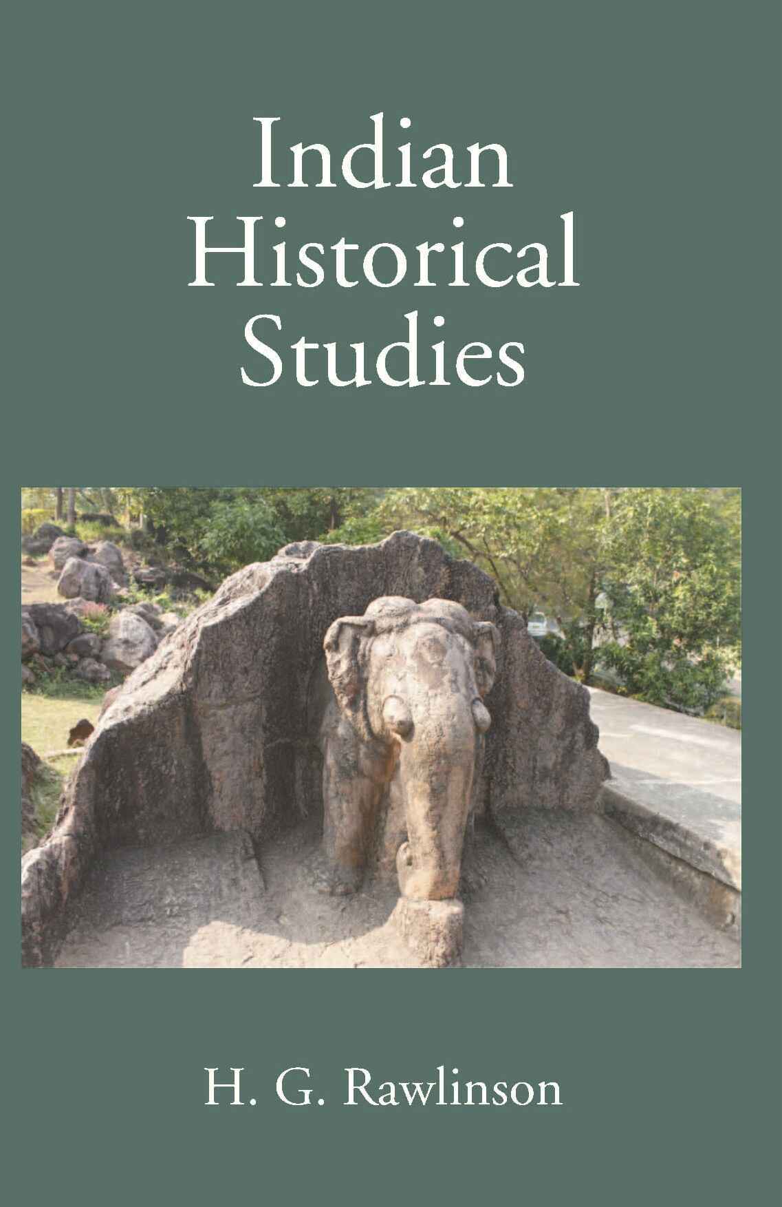 Indian Historical Studies - Gyan Books