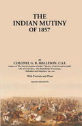 The Indian Mutiny Of 1857 - Gyan Books
