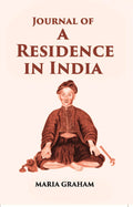 Journal Of A Residence In India - Gyan Books