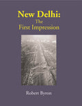 New Delhi: The First Impression - Gyan Books