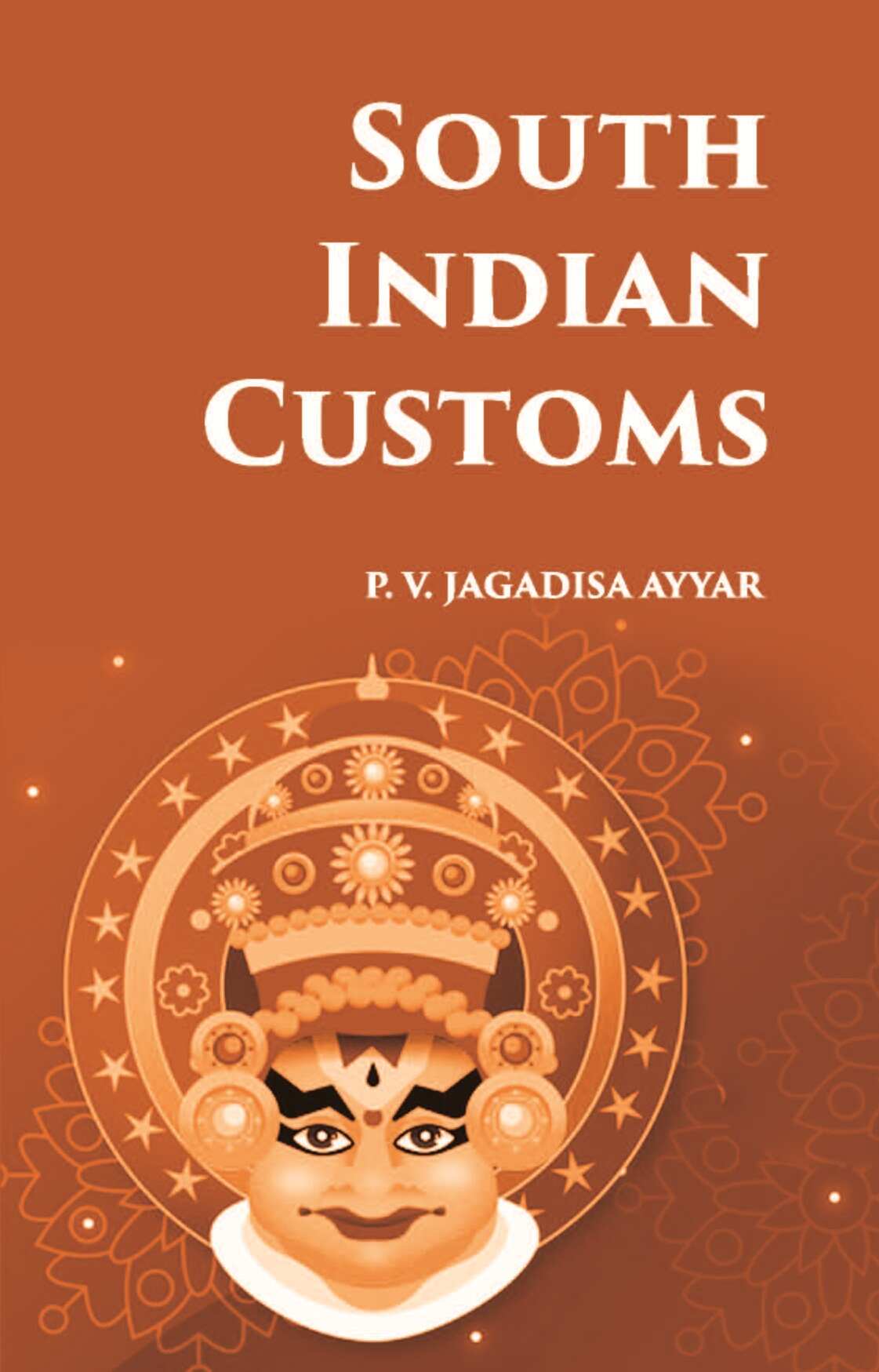 South Indian Customs - Gyan Books