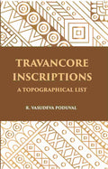 Travancore Inscriptions: A Topographical List - Gyan Books