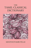 The Tamil Classical Dictionary - Gyan Books