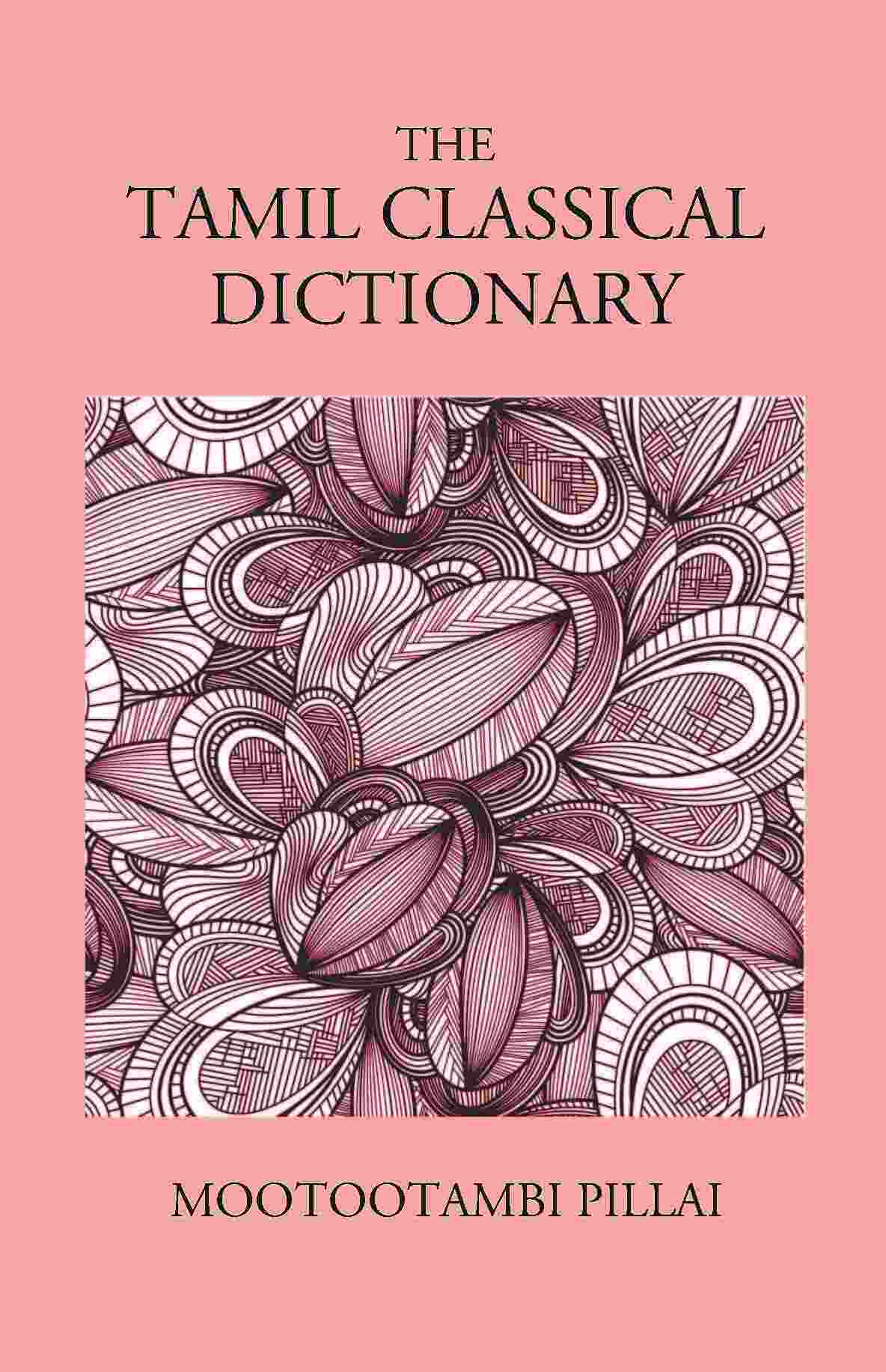 The Tamil Classical Dictionary - Gyan Books
