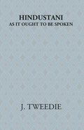 Hindustani: As It Ought To Be Spoken - Gyan Books