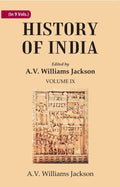 History of India: Historic accounts of India by foreign travellers, classic, oriental, and occidental 9th - Gyan Books