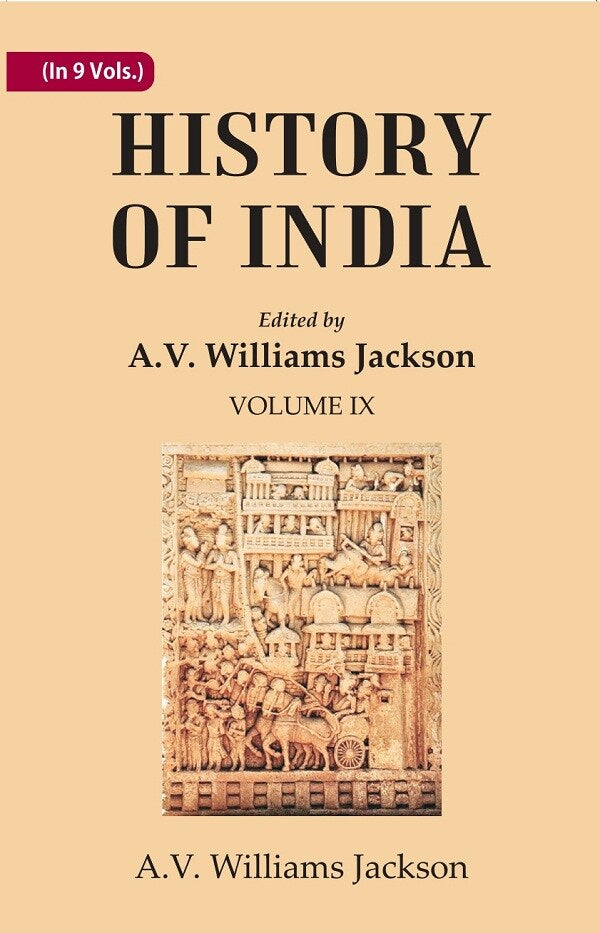 History of India: Historic accounts of India by foreign travellers, classic, oriental, and occidental 9th - Gyan Books