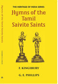 The Heritage Of India Series Hymns Of The Tamil Saivite Saints - Gyan Books