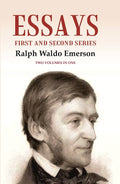 Essays: First and Second Series Two Volumes in One - Gyan Books