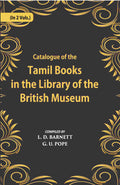 A Catalogue Of The Tamil Books In The Library Of The British Museum Vol. 2nd - Gyan Books