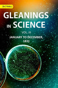 Gleanings in Science: January to December, 1831 3rd - Gyan Books
