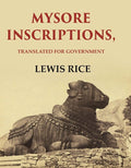 Mysore Inscriptions: Translated for Government - Gyan Books
