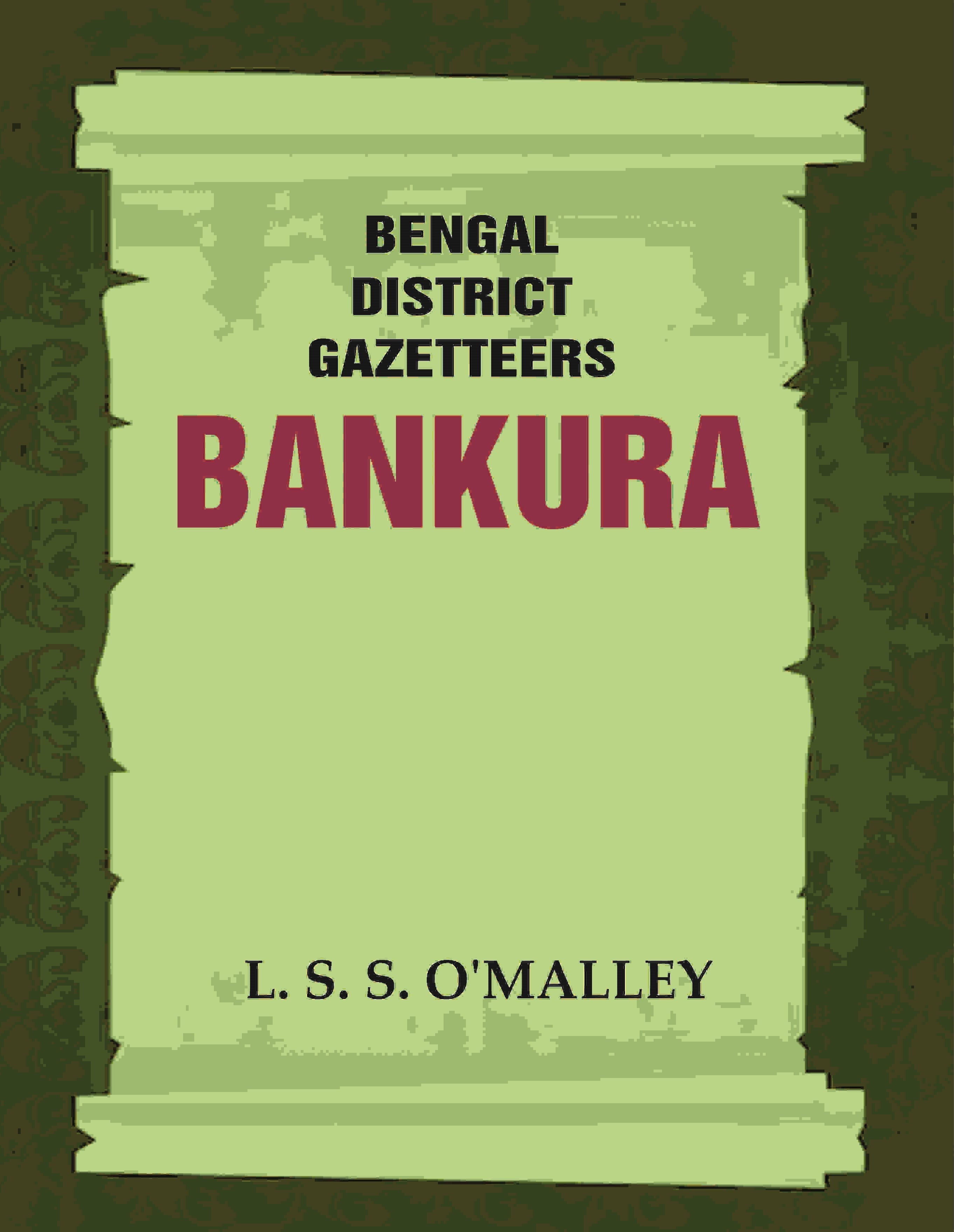 Bengal District Gazetteers: Bankura 4th - Gyan Books