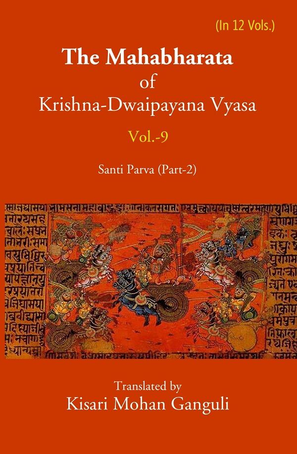 The Mahabharata Of Krishna-Dwaipayana Vyasa (Santi Parva Part-2) 9th - Gyan Books