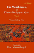 The Mahabharata Of Krishna-Dwaipayana Vyasa (Virata and Udyoga Parva) 4th - Gyan Books