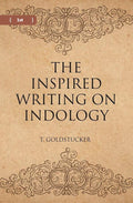 THE INSPIRED WRITINGS ON INDOLOGY (Literary Remains) 1st - Gyan Books