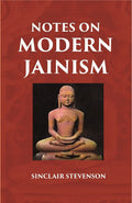 NOTES ON MODERN JAINISM - Gyan Books