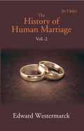 The History of Human Marriage Volume 2nd - Gyan Books